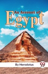 Book Cover for An Account Of Egypt by Herodotus