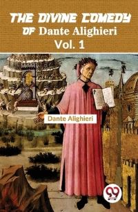 Book Cover for The Divine Comedy of Dante Alighieri Vol. 1 by Dante Alighieri