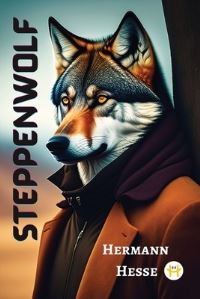 Book Cover for Steppenwolf by Hermann Hesse