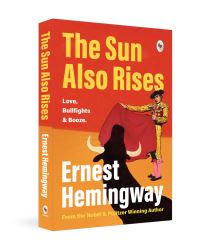Book Cover for The Sun Also Rises by Ernest Hemingway