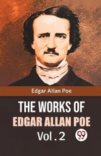 Book Cover for The Works Of Edgar Allan Poe Vol. 2 by Poe Edgar Allan
