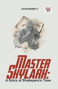 Book Cover for Master Skylark by John Bennett