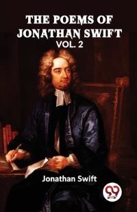 Book Cover for He Poems Of Jonathan Swift VOl. II by Jonathan Swift