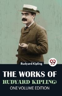 Book Cover for The Works Of Rudyard Kipling by Rudyard Kipling