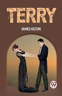 Book Cover for Terry by James Hilton