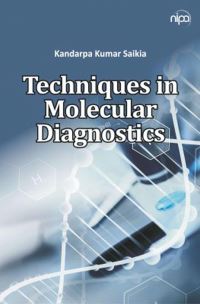 Book Cover for Techniques in Molecular Diagnostics by Kandarpa Kumar Saikia