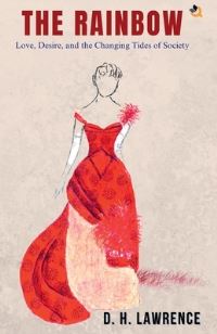 Book Cover for The Rainbow by D H Lawrence