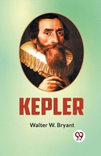 Book Cover for Kepler by Walter W Bryant