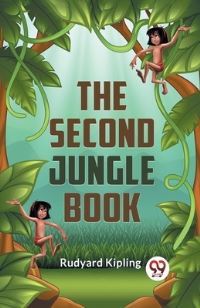 Book Cover for The Second Jungle Book by Rudyard Kipling