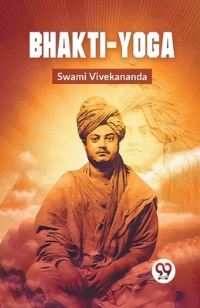 Book Cover for Bhakti-Yoga by Swami Vivekananda