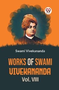 Book Cover for Works Of Swami Vivekananda Vol.VIII by Swami Vivekananda