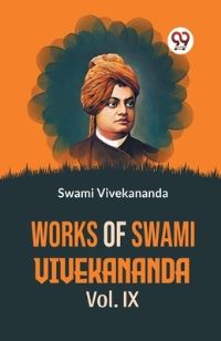 Book Cover for Works Of Swami Vivekananda Vol.IX by Swami Vivekananda