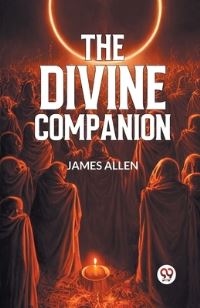 Book Cover for The Divine Companion by James Allen