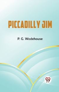 Book Cover for Piccadilly Jim by P G Wodehouse