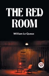 Book Cover for The Red Room by Le Queux William