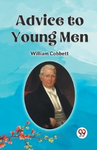 Book Cover for Advice to Young Men by Cobbett William