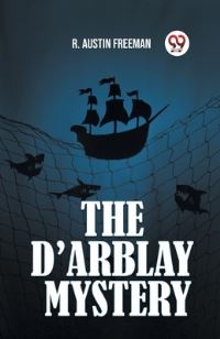Book Cover for The d'Arblay Mystery by R Austin Freeman