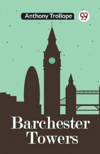 Book Cover for Barchester Towers by Anthony Trollope