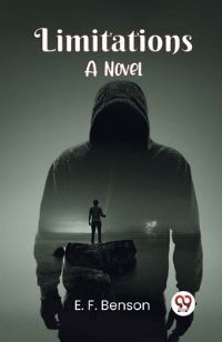 Book Cover for Limitations A Novel by Benson E F