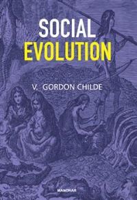 Book Cover for Social Evolution by V Gordon Childe