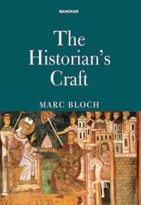 Book Cover for The Historian's Craft by Marc Bloch