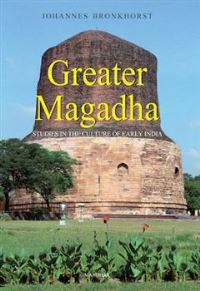 Book Cover for Greater Magadha by Johannes Bronkhorst