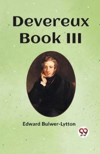 Book Cover for Devereux Book III by Edward BulwerLytton