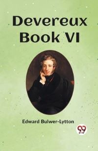 Book Cover for Devereux Book VI by Edward BulwerLytton