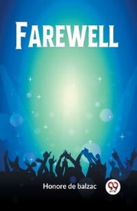 Book Cover for Farewell by Honore De Balzac