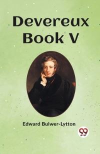 Book Cover for Devereux Book V by Edward BulwerLytton