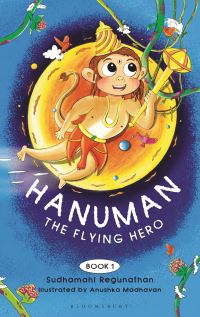 Book Cover for Hanuman the Flying Hero by Sudhamahi Regunathan
