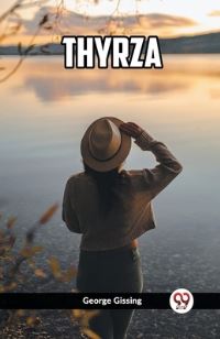 Book Cover for Thyrza by George Gissing