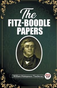 Book Cover for The Fitz-Boodle Papers by William Makepeace Thackeray