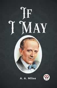 Book Cover for If I May by A A Milne