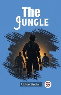 Book Cover for The Jungle by Upton Sinclair