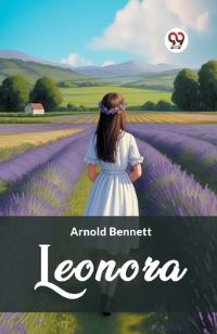 Book Cover for Leonora by Arnold Bennett