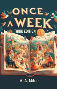 Book Cover for Once A Week Third Edition by A a Milne