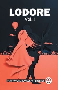 Book Cover for Lodore Vol. I by Mary Wollstonecraft Shelley