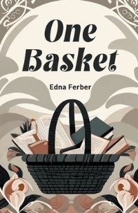 Book Cover for One Basket by Edna Ferber