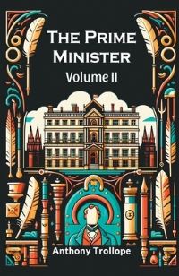 Book Cover for The Prime Minister Volume II by Anthony Trollope