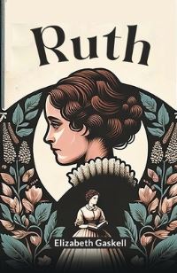 Book Cover for Ruth by Elizabeth Gaskell