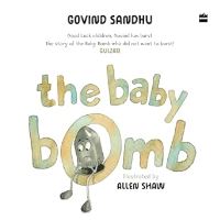 Book Cover for The Baby Bomb by Govind Sandhu