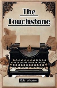 Book Cover for The Touchstone by Edith Wharton