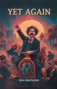 Book Cover for Yet Again by Max Beerbohm