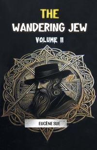Book Cover for The Wandering Jew Volume 11 by Eugene Sue