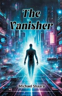Book Cover for The Vanisher by Michael Shaara