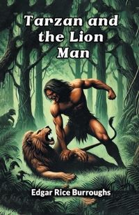 Book Cover for Tarzan and the Lion Man by Edgar Rice Burroughs