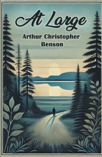 Book Cover for At Large by Arthur Christopher Benson