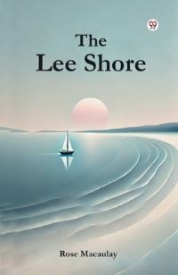 Book Cover for The Lee Shore by Rose Macaulay