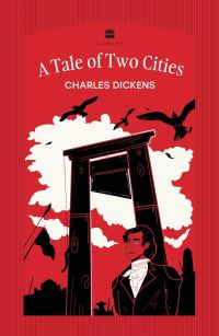 Book Cover for A Tale of Two Cities by Charles Dickens